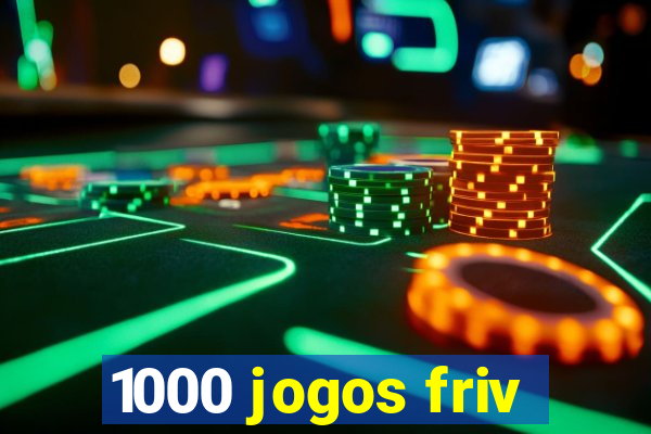 1000 jogos friv